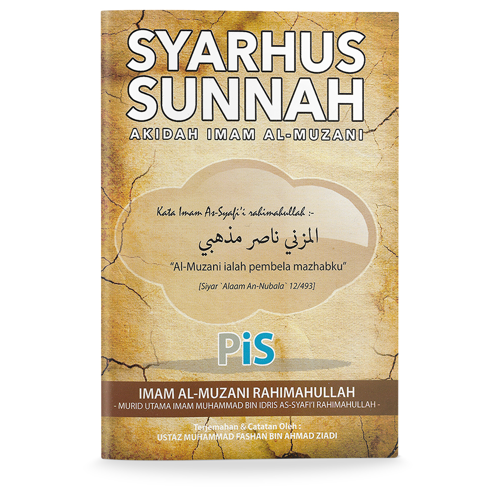 Syarhus Sunnah: Akidah Imam Al-Muzani