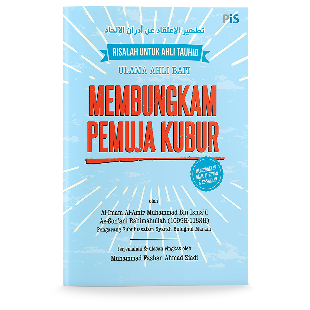 Membungkam Pemuja Kubur