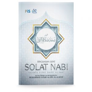Ringkasan Sifat Solat Nabi ("Buku Reject")
