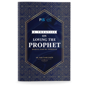 A Treatise on Loving The Prophet