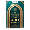 Berlemah Lembutlah Sesama Ahli Sunnah