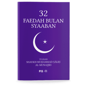 32 Faedah Bulan Syaaban (Buku Poket)