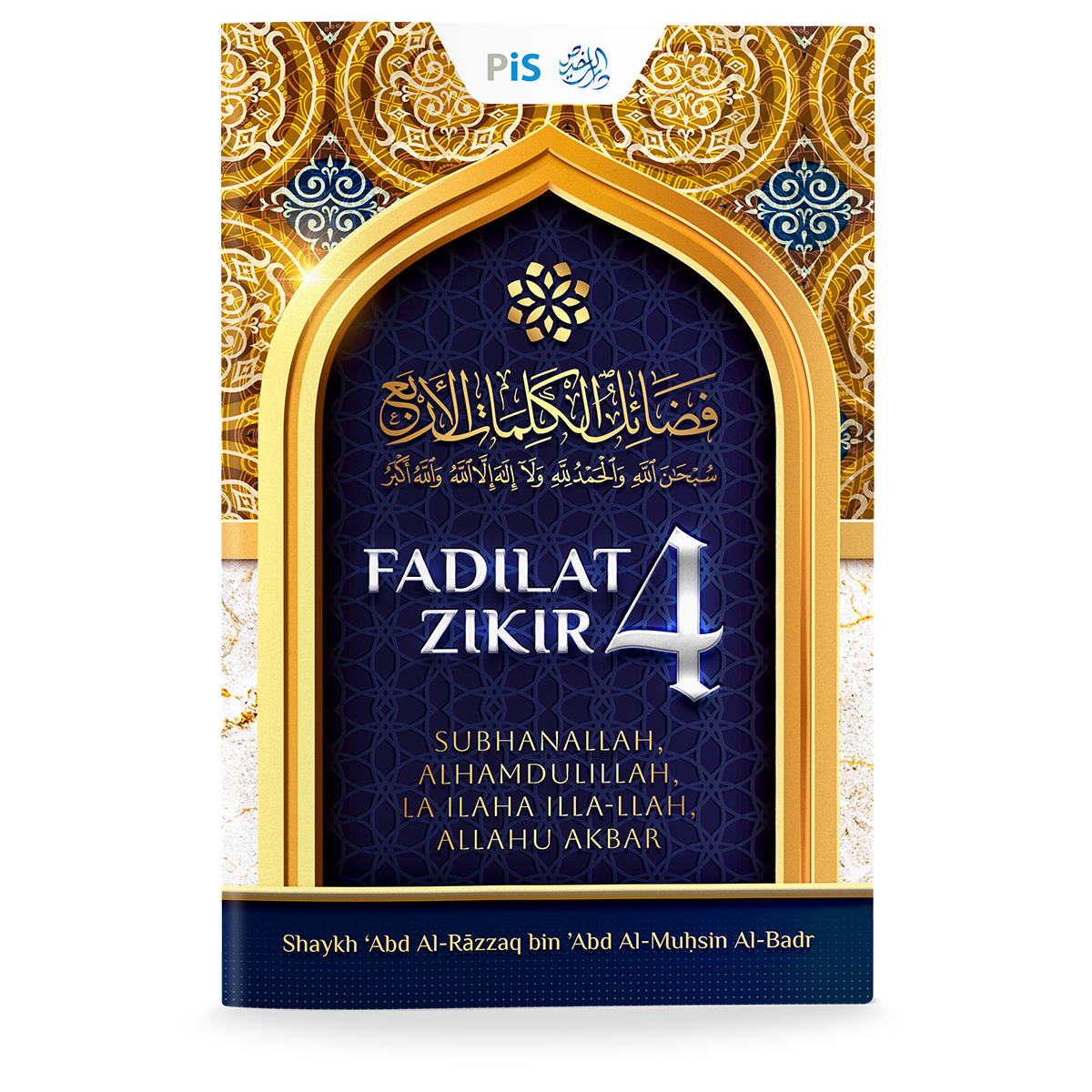 Fadilat Zikir 4: Subhanallah, Alhamdulillah, Laa Ilaaha Illallah, Allahu Akbar