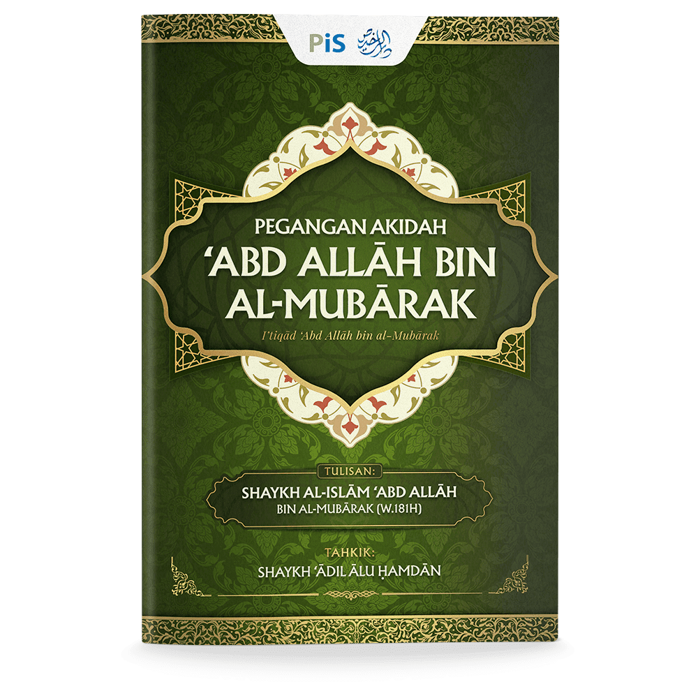 Pegangan Akidah 'Abd Allah bin al-Mubarak