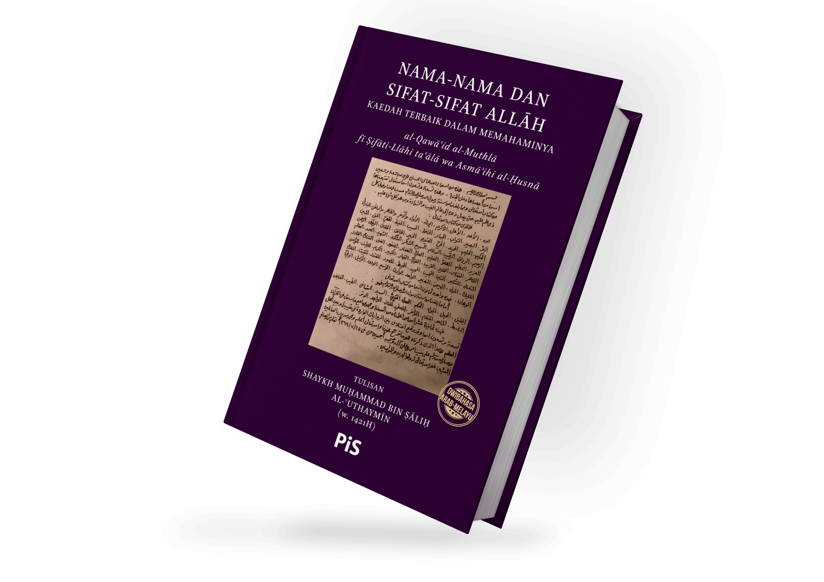 Nama-nama dan Sifat-Sifat Allah: Kaedah Terbaik dalam Memahaminya - Image 8