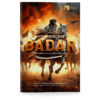 Peperangan Badar: Bantuan Allah untuk Umat Islam