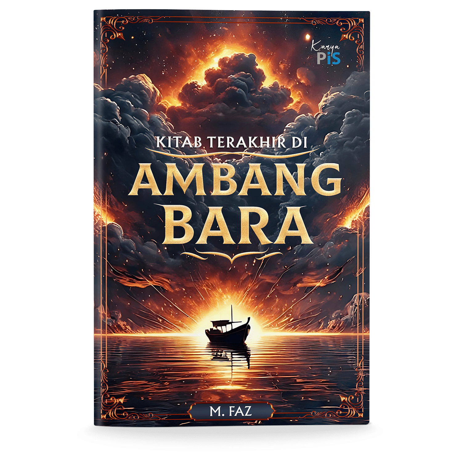 Novel: Kitab Terakhir di Ambang Bara