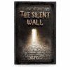 Novel: The Last Book: The Silent Wall [English]