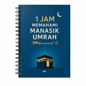 1 Jam Memahami Manasik Umrah Muhammad SAW (Buku Poket)