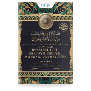 Kisah Nabi Ibrahim, Lut, Shu'ayb, Isma'il, Ishak & Ya'qub