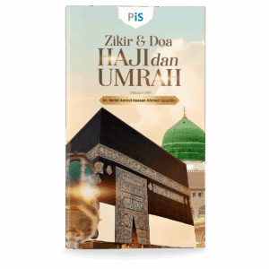Zikir & Doa Haji dan Umrah